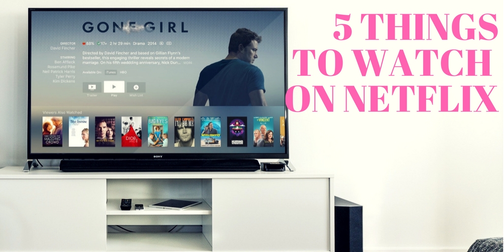 5 TV shows to watch on Netflix