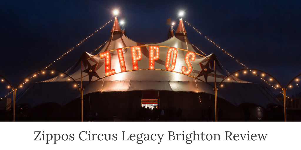 Zippos Circus Legacy Tour Review – Brighton